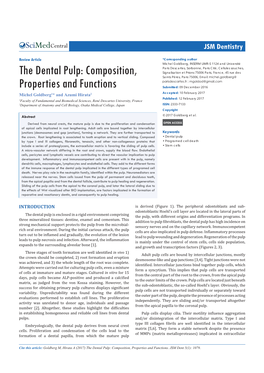 The Dental Pulp: Composition, Properties and Functions