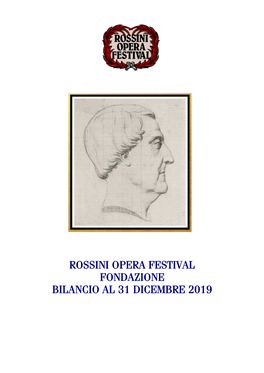 Rossini Opera Festival Fondazione Bilancio Al 31 Dicembre 2019