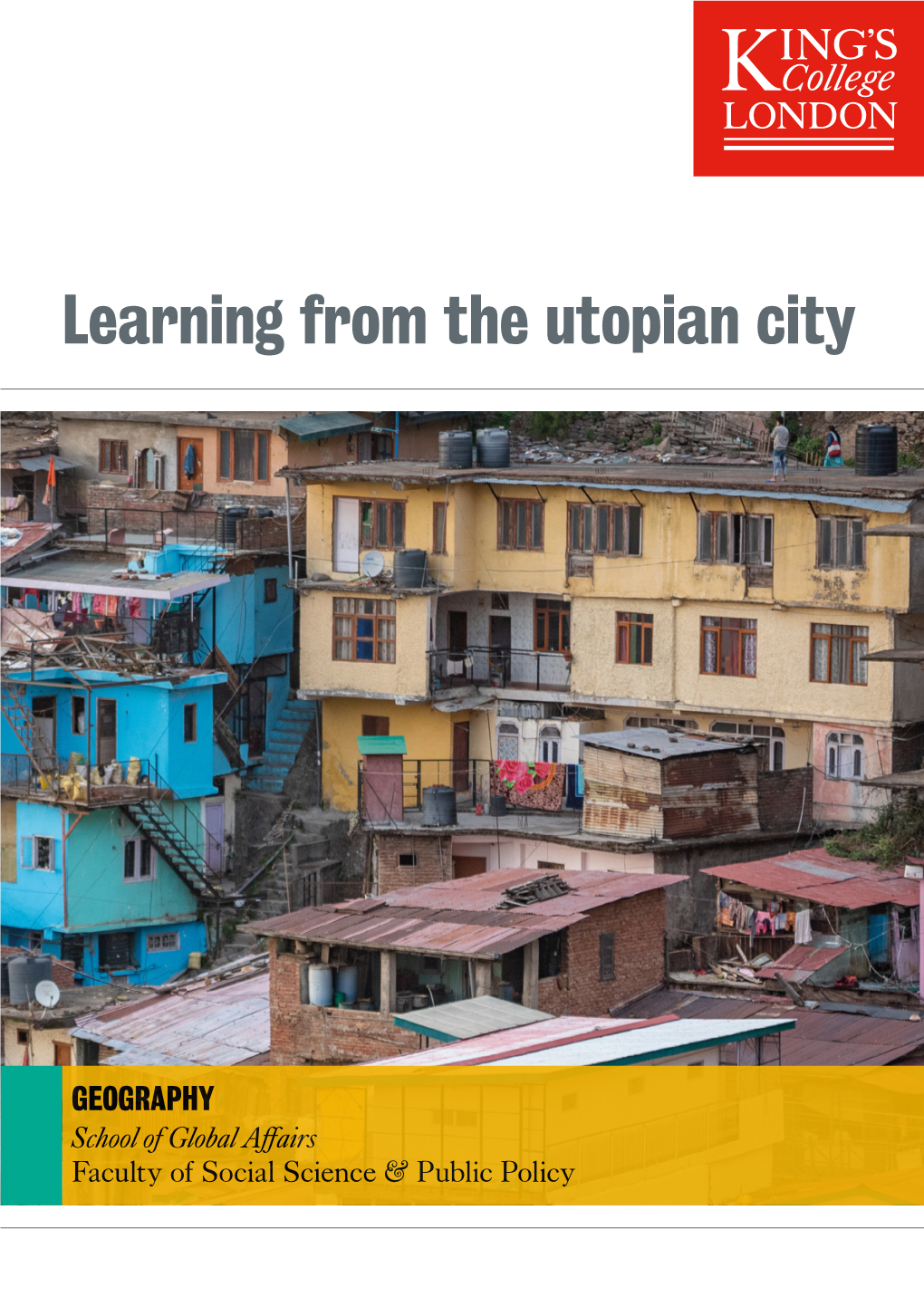 Learning from the Utopian City