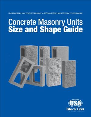 Size and Shape Guide Concrete Masonry Units