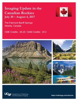 Imaging Update in the Canadian Rockies July 30 – August 4, 2017