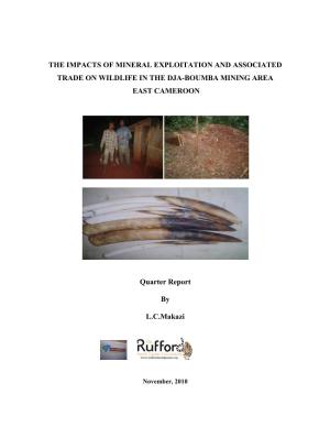 The Impacts of Mineral Exploitation and Associated Trade on Wildlife in the Dja-Boumba Mining Area East Cameroon