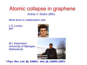 Atomic Collapse in Graphene Andrey V