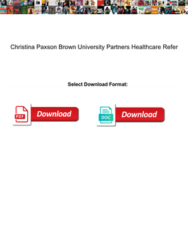 Christina Paxson Brown University Partners Healthcare Refer