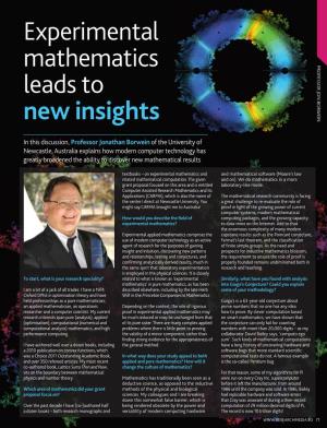 Experimental Mathematics Leads to New Insights