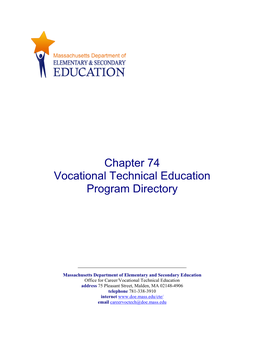 Chapter 74 Vocational Technical Education Program Directory