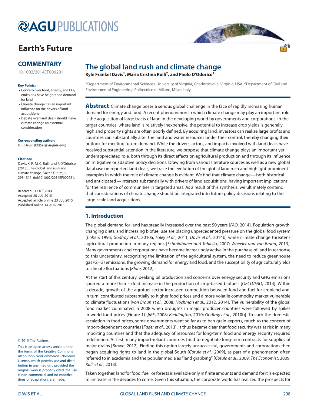 The Global Land Rush and Climate Change 10.1002/2014EF000281 Kyle Frankel Davis1, Maria Cristina Rulli2, and Paolo D’Odorico1