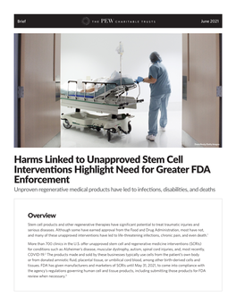 Harms Linked to Unapproved Stem Cell Interventions Highlight Need