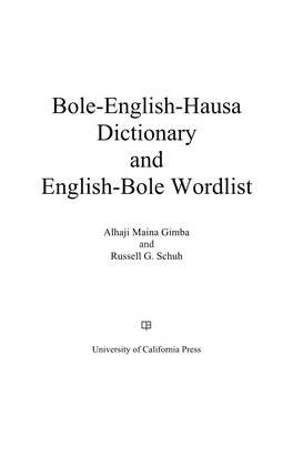 Bole-English-Hausa Dictionary and English-Bole Wordlist