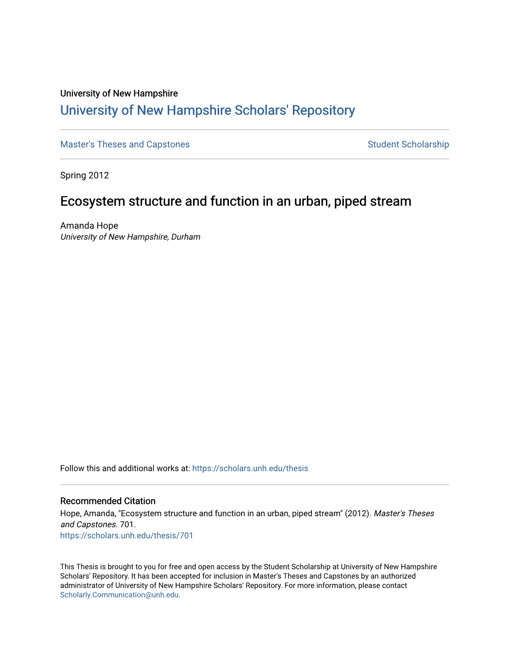 Ecosystem Structure and Function in an Urban, Piped Stream