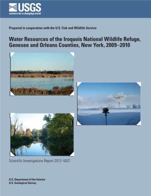 Water Resources of the Iroquois National Wildlife Refuge, Genesee and Orleans Counties, New York, 2009–2010