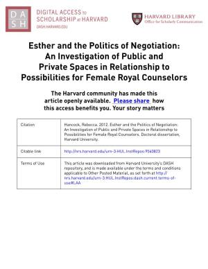 Esther and the Politics of Negotiation: an Investigation of Public and Private Spaces in Relationship to Possibilities for Female Royal Counselors