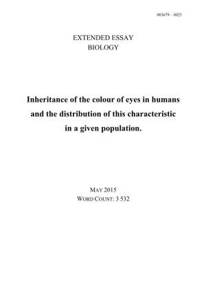 Inheritance of the Colour of Eyes in Humans and the Distribution of This Characteristic in a Given Population