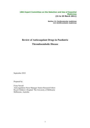 Review of Anticoagulant Drugs in Paediatric Thromboembolic Disease