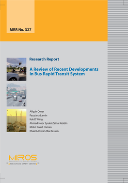 A Review of Recent Developments in Bus Rapid Transit System