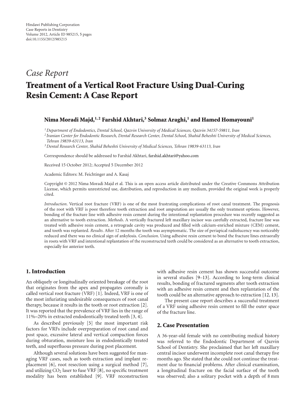 Case Report Treatment of a Vertical Root Fracture Using Dual-Curing Resin Cement: a Case Report