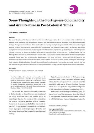 Some Thoughts on the Portuguese Colonial City and Architecture in Post­Colonial Times