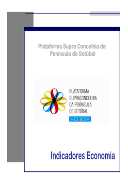 Indicadores Economia NUT III – Península De Setúbal Índice