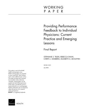Providing Performance Feedback to Individual Physicians: Current Practice and Emerging Lessons