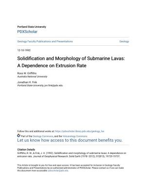 Solidification and Morphology of Submarine Lavas: a Dependence on Extrusion Rate