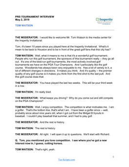 Tom Watson Pre-Tournament Interview Transcript
