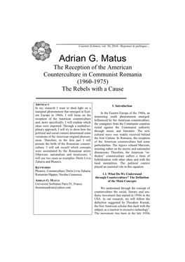 Adrian G. Matus the Reception of the American Counterculture in Communist Romania (1960-1975) the Rebels with a Cause