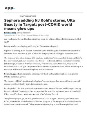 Sephora Adding NJ Kohl's Stores, Ulta Beauty in Target; Post-COVID World Means Glow Ups David P