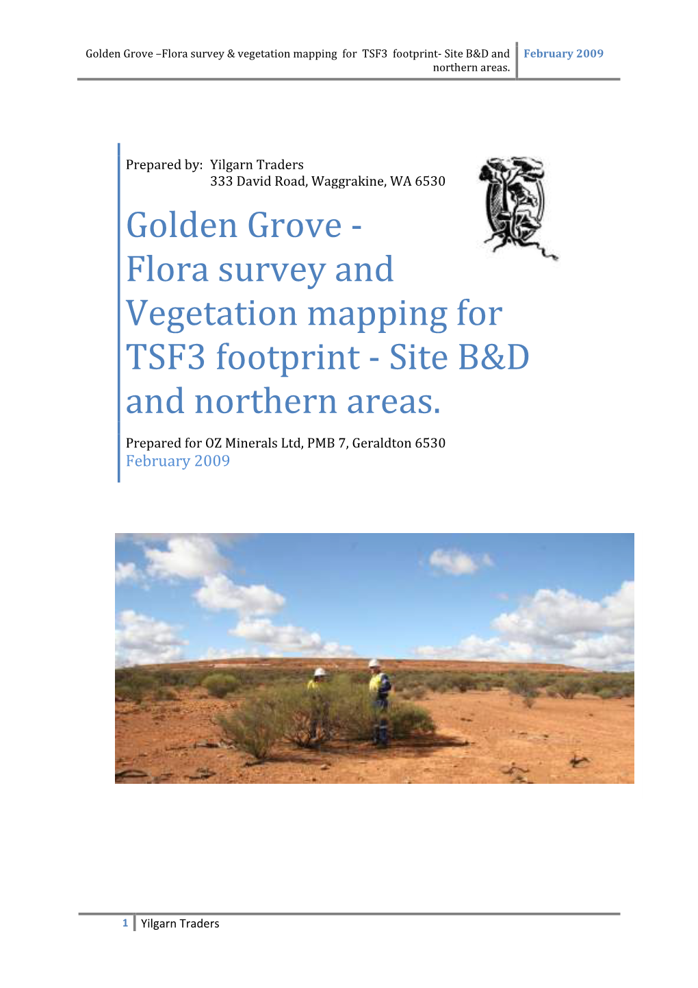 Flora Survey And Vegetation Mapping For Tsf3 Footprint Site Bandd And