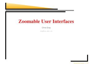 Zoomable User Interfaces