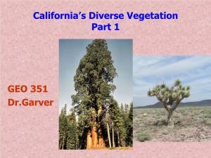 California's Diverse Vegetation Part 1