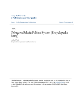 Tokugawa Bakufu Political System [Encyclopedia Entry] Michael Wert Marquette University, Michael.Wert@Marquette.Edu