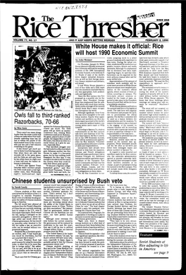 White House Makes It Official: Rice Will Host 1990 Economic Summit Chinese Students Unsurprised by Bush Veto