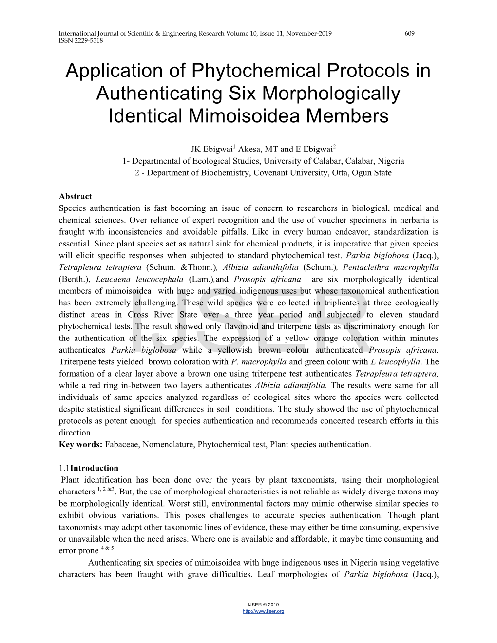 Application of Phytochemical Protocols in Authenticating Six Morphologically Identical Mimoisoidea Members