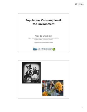 Population, Consumption & the Environment