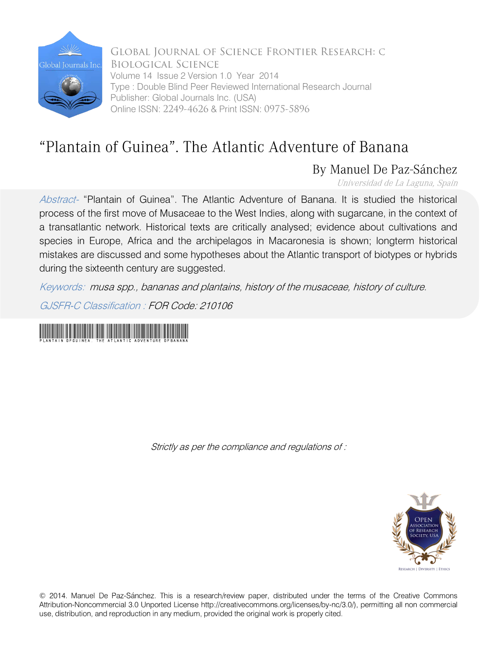 “Plantain of Guinea”. the Atlantic Adventure of Banana by Manuel De Paz-Sánchez Universidad De La Laguna, Spain Abstract- “Plantain of Guinea”