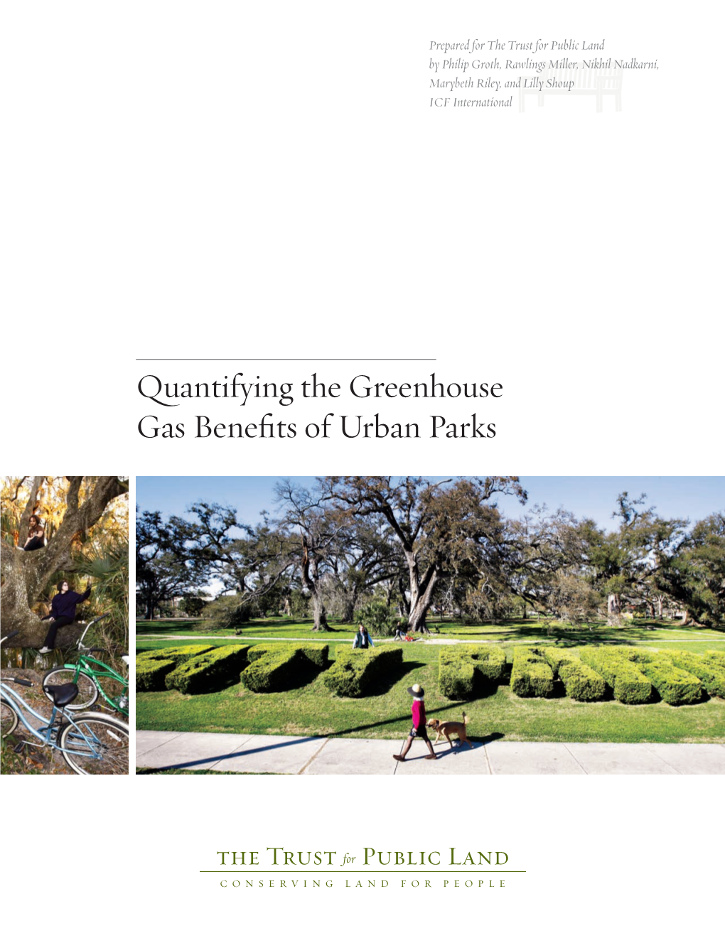 Quantifying the Greenhouse Gas Benefits of Urban Parks
