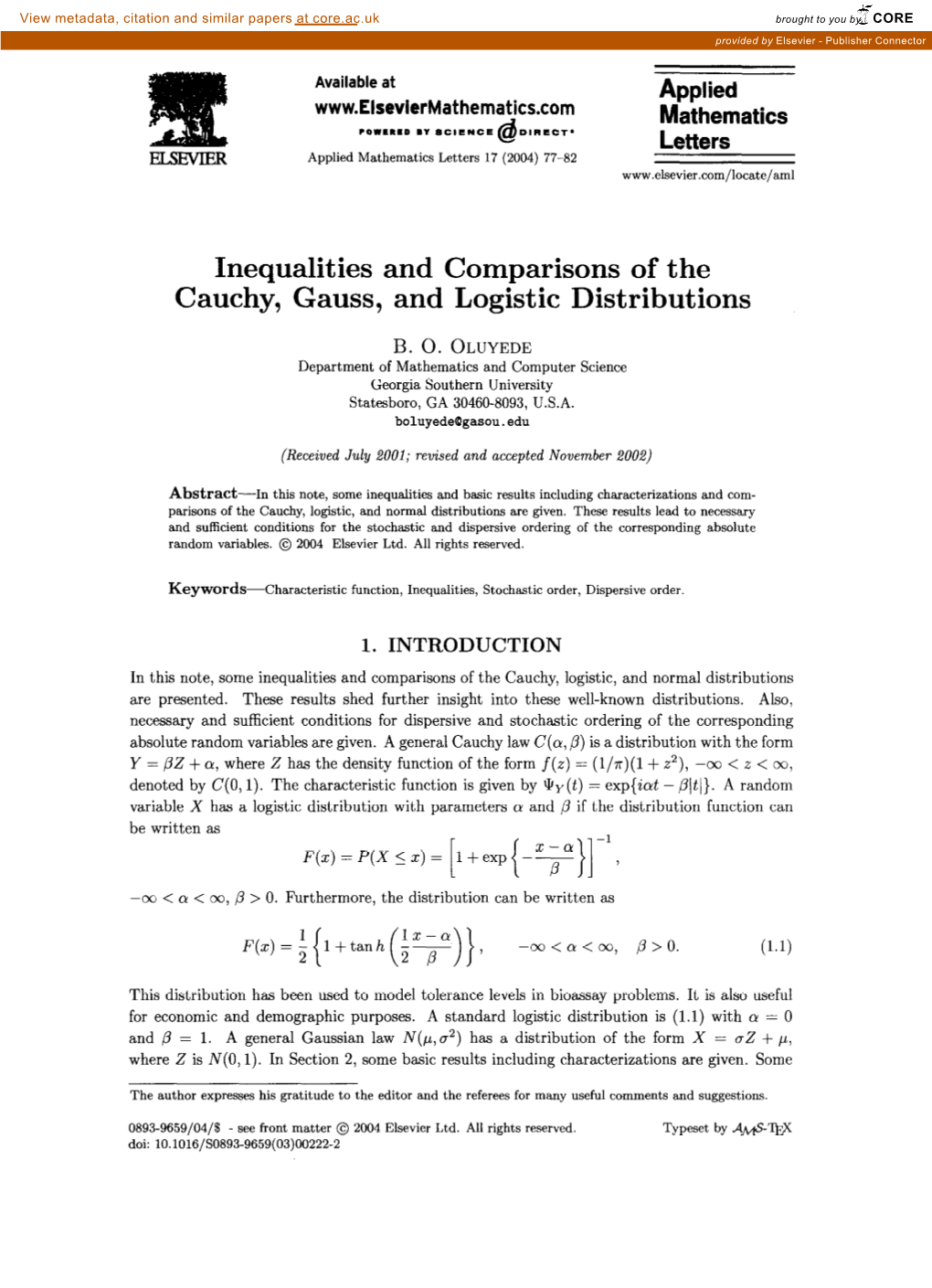 Inequalities and Comparisons of the Cauchy, Gauss, and Logistic Distributions