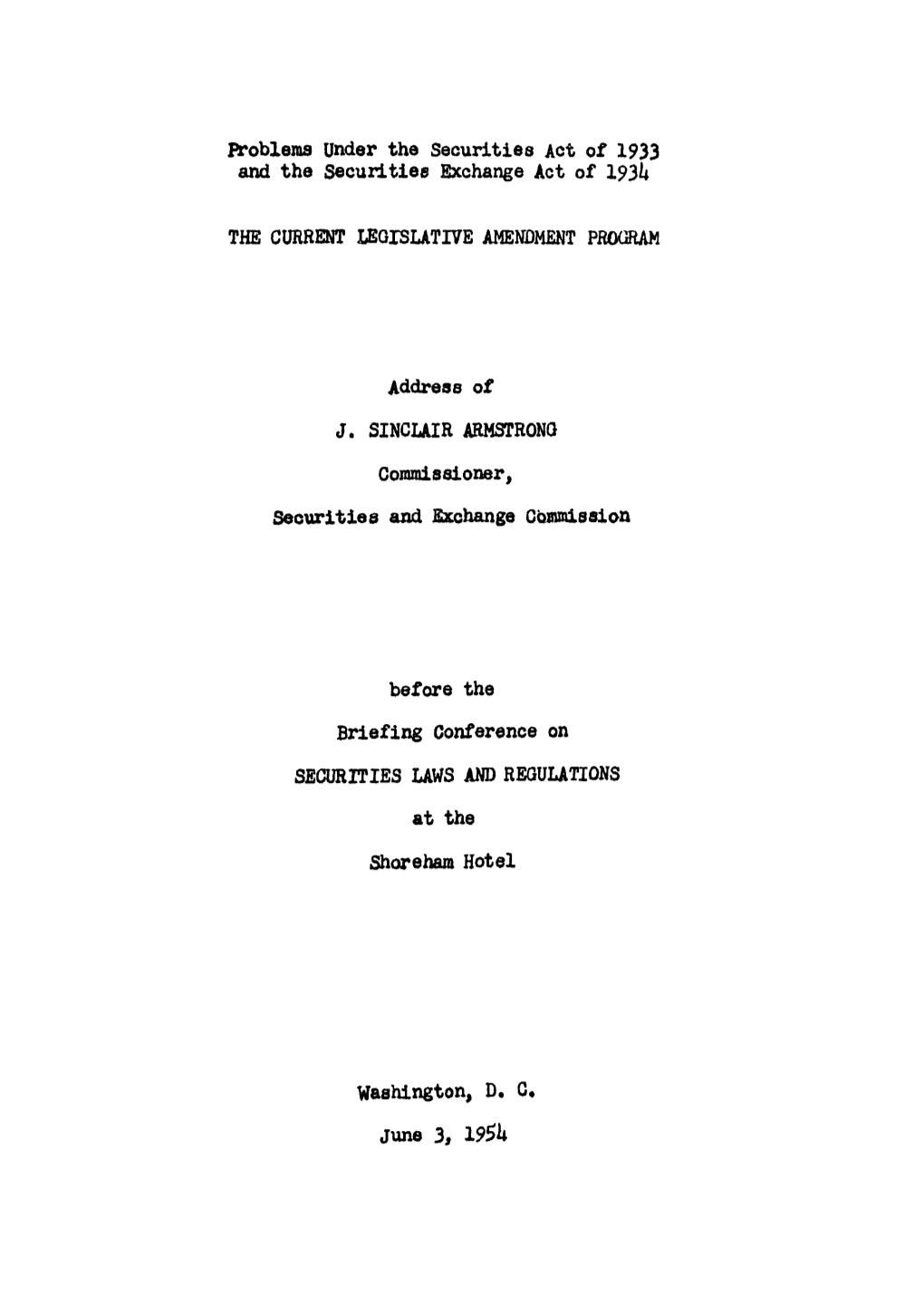 Problems Under the Securities Act Ot 1933 and the Securities Exchange Act of 1934