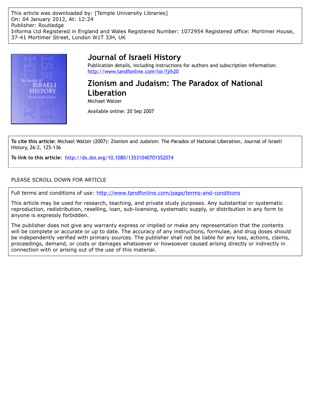 Zionism and Judaism: the Paradox of National Liberation Michael Walzer Available Online: 20 Sep 2007