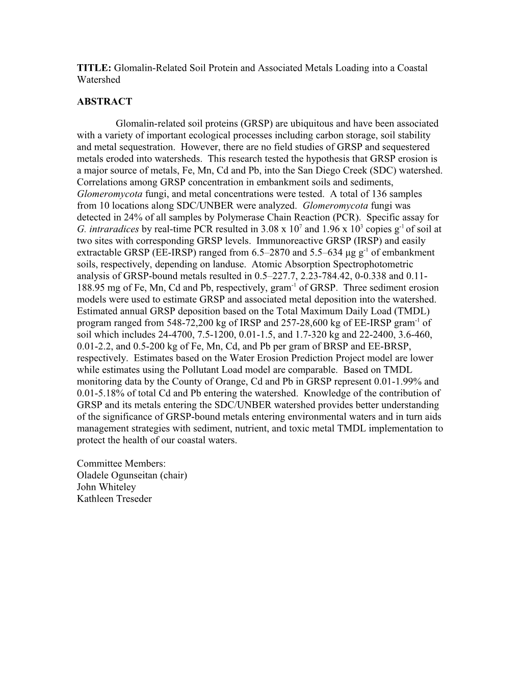 TITLE: Glomalin-Related Soil Protein and Associated Metals Loading Into a Coastal Watershed