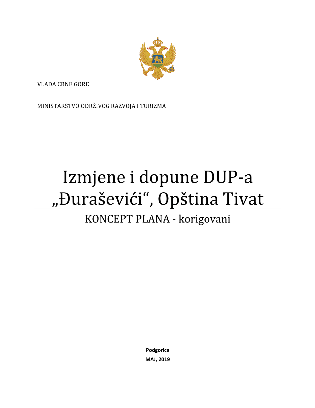 Izmjene I Dopune DUP-A „Đuraševići“, Opština Tivat – KONCEPT PLANA