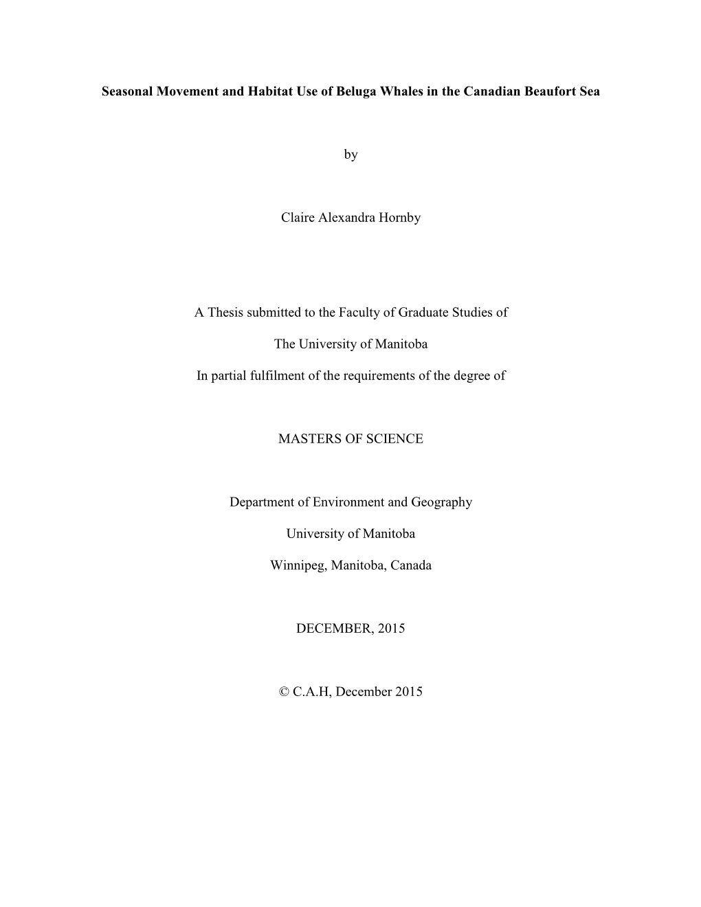 Seasonal Movement and Habitat Use of Beluga Whales in the Canadian Beaufort Sea