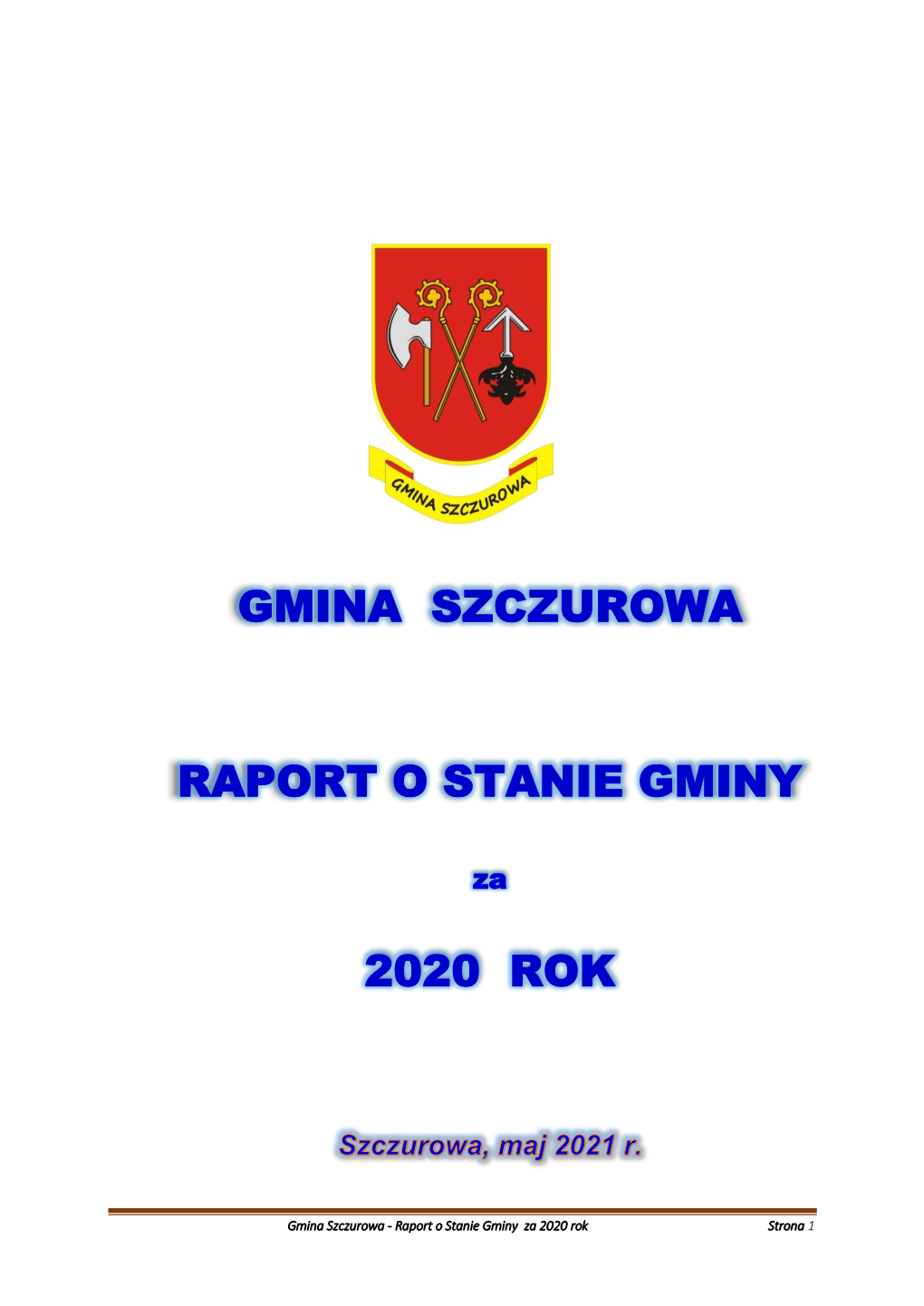 Gmina Szczurowa Raport O Stanie Gminy 2020