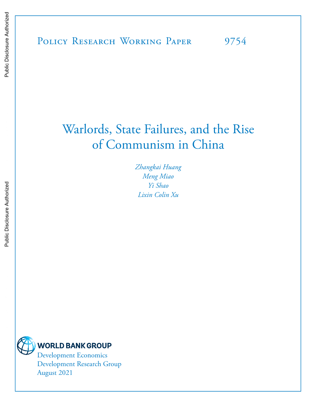 Warlords, State Failures, and the Rise of Communism in China