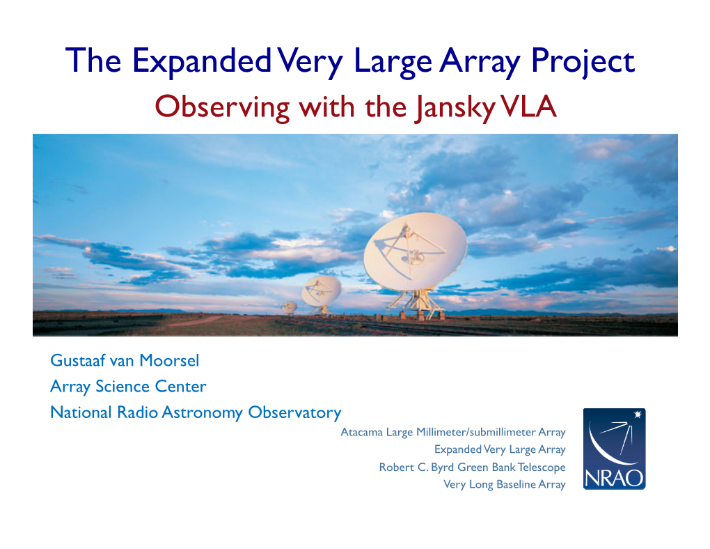 The Expanded Very Large Array Project Observing with the Jansky VLA