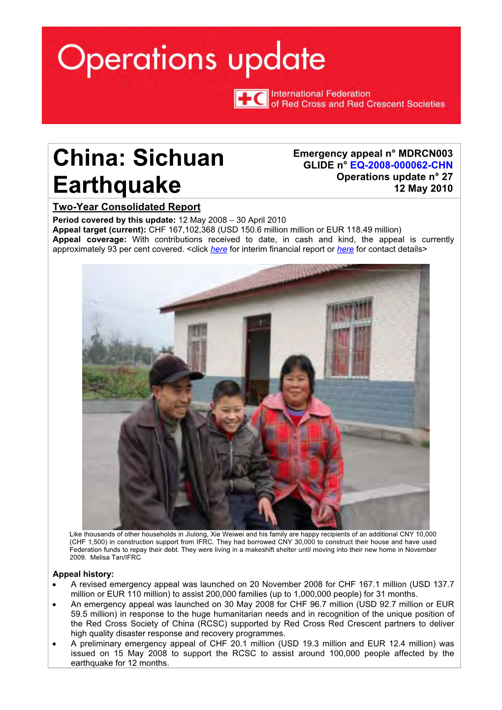 Sichuan Earthquake Operation and Handed Over to RCSC by the Austrian Red Cross and British Red Cross) to the Quake-Hit Zone