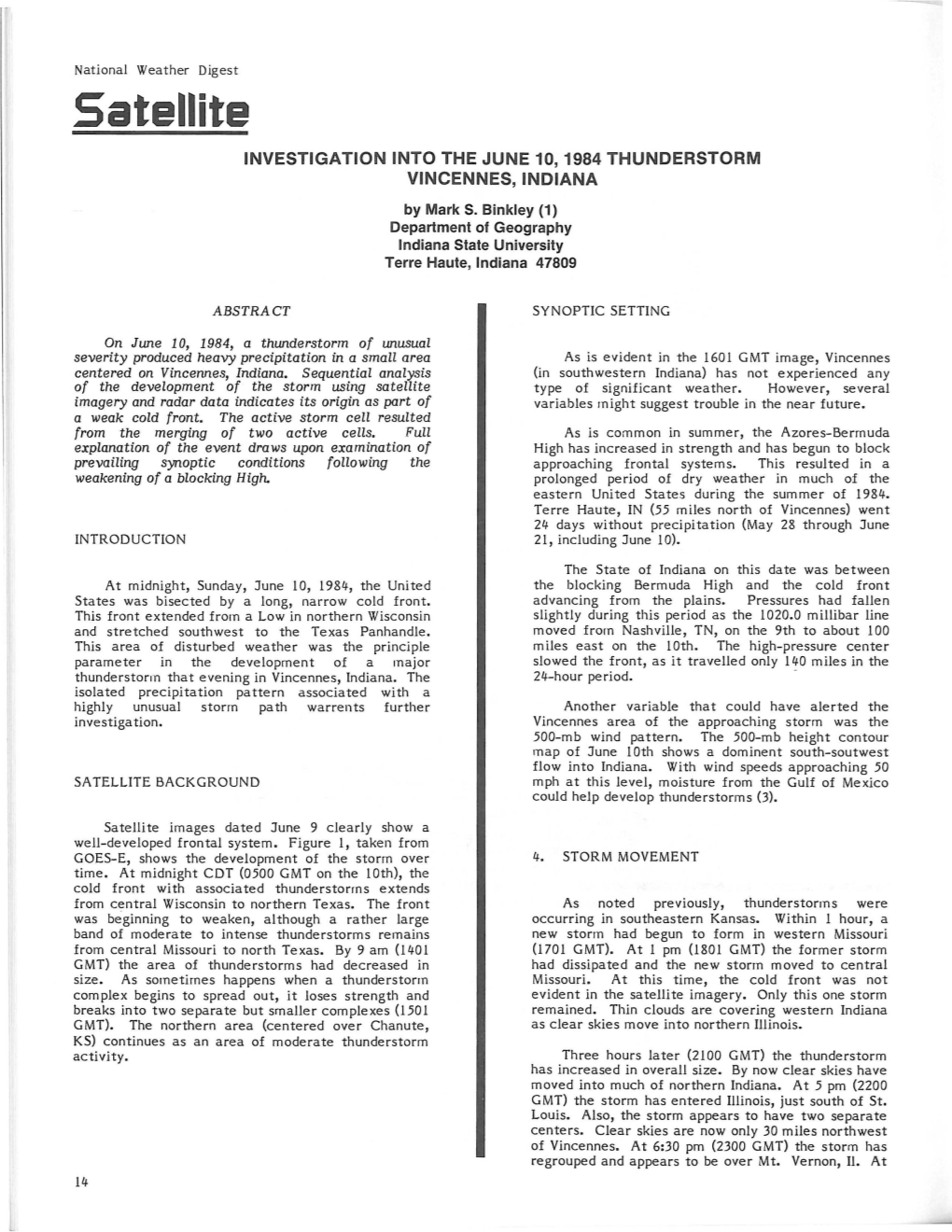 Satellite INVESTIGATION INTO the JUNE 10, 1984 THUNDERSTORM VINCENNES, INDIANA