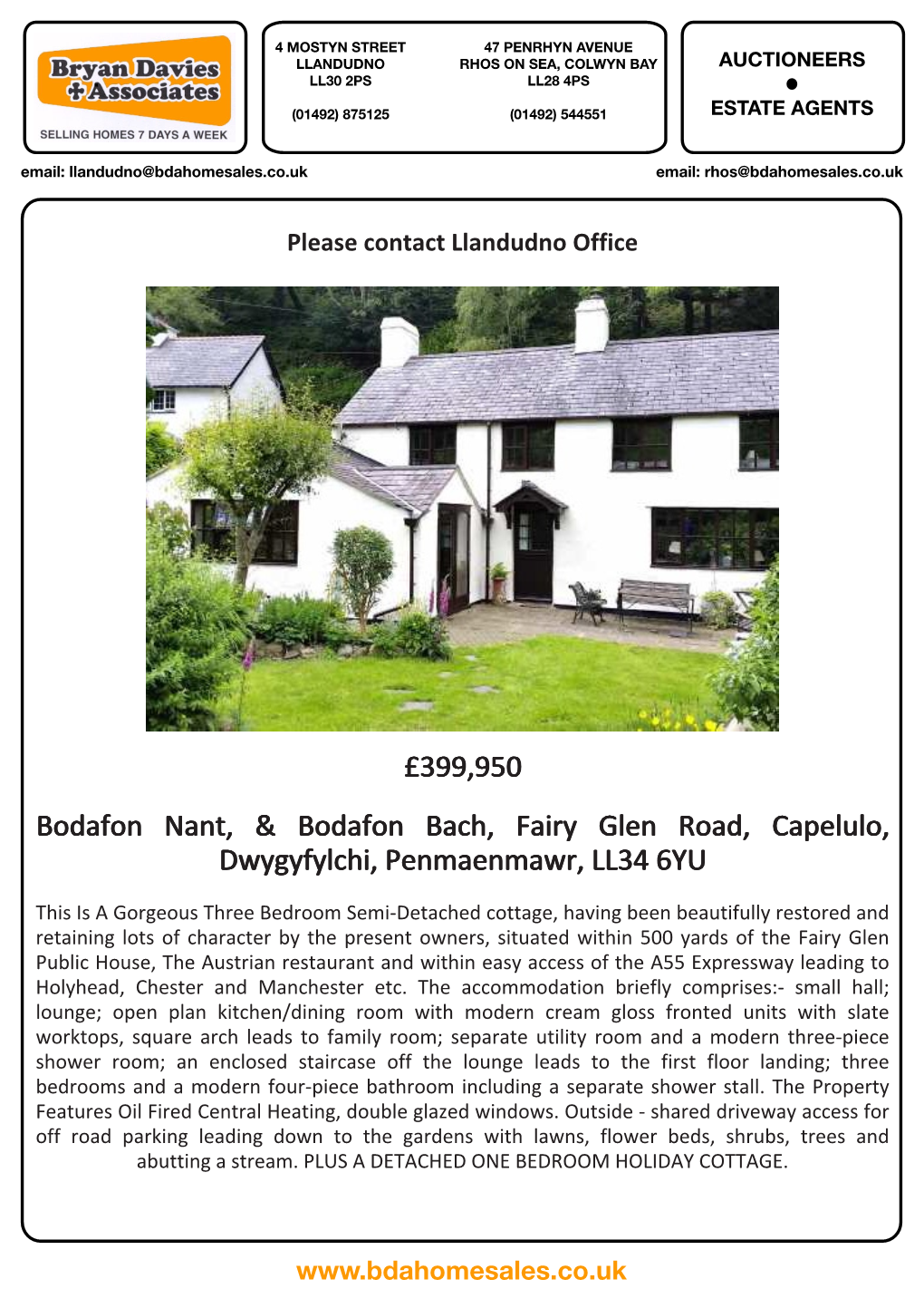 £399,950 Bodafon Nant, & Bodafon Bach, Fairy Glen Road, Capelulo, Dwygyfylchi, Penmaenmawr, LL34