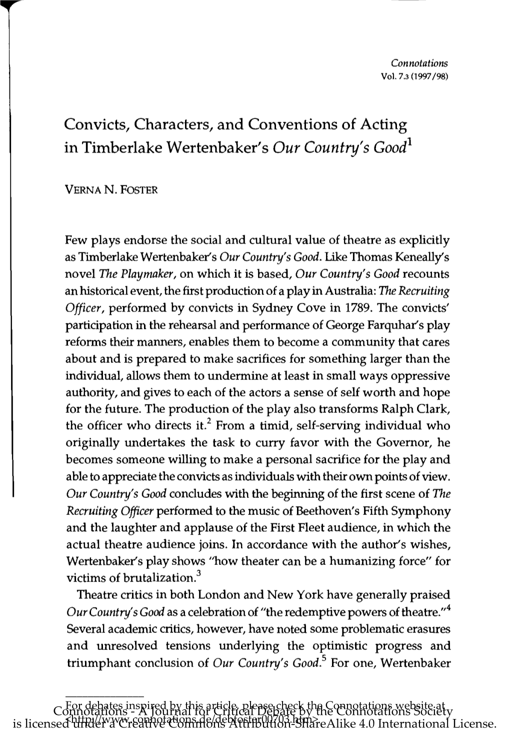 Convicts, Characters, and Conventions of Acting in Timberlake Wertenbaker's Our Country's Good1