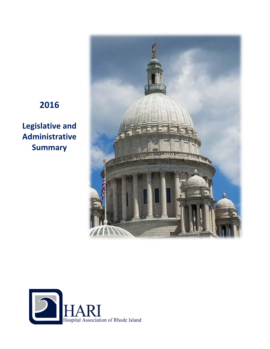 Legislative and Administrative Summary